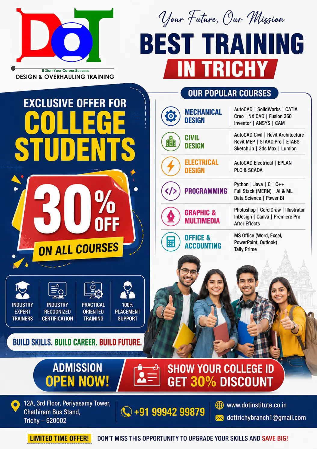 30% OFF for College Students at DOT Institute - Best Training Institute in Trichy offering AutoCAD, SolidWorks, CATIA, Revit, Python, Full Stack, AI, Graphic Design, Tally and Data Science courses