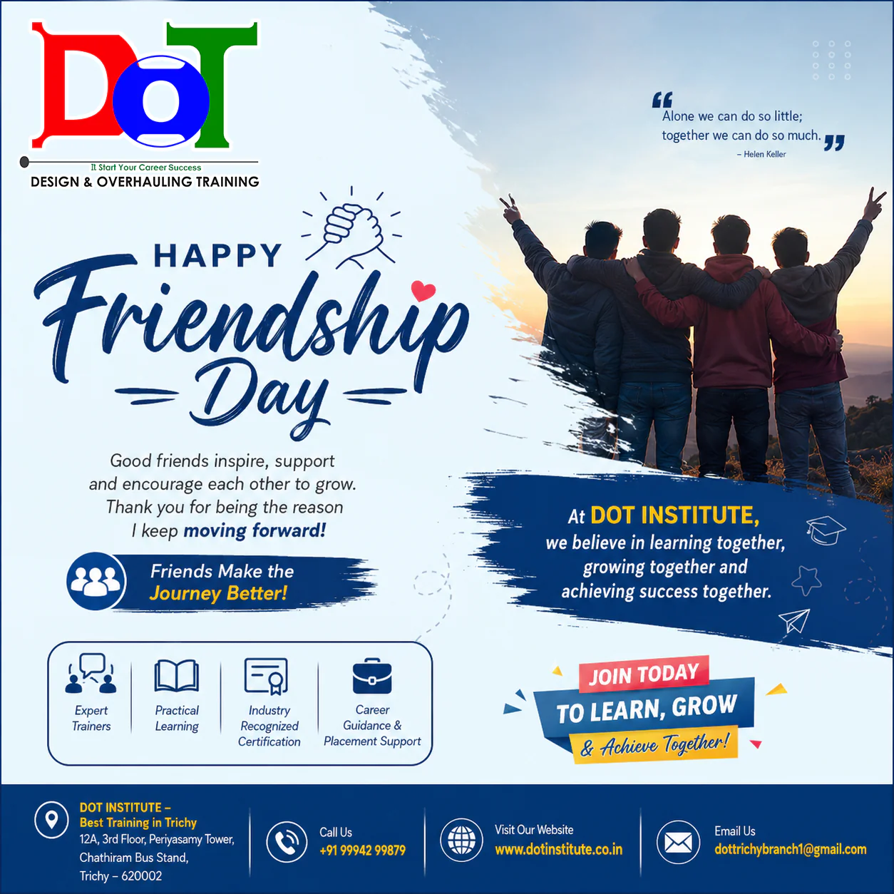 Happy Friendship Day celebration at DOT Institute Trichy with students learning together in AutoCAD, Python, Full Stack, AI, Graphic Design, and engineering training courses.